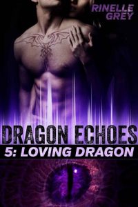loving dragon, rinelle grey, epub, pdf, mobi, download