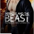 miracle and the beast kendra mei chailyn