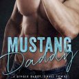 mustang daddy sienna parks