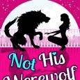 not his werewolf annie nicholas