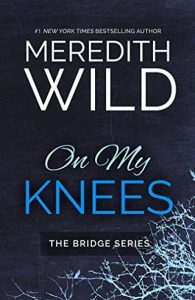 on my knees, meredith wild, epub, pdf, mobi, download