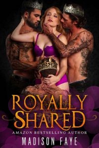 royally shared, madison faye, epub, pdf, mobi, download