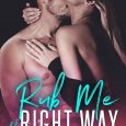 rub me the right way amy brent