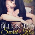 the billionaire's secret kiss ivy layne