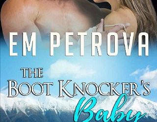 the boot knocker's baby em petrova