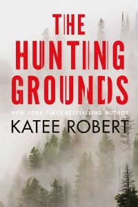 the hunting grounds, katee robert, epub, pdf, mobi, download