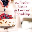 the perfect recipe for love and friendship shirley jump
