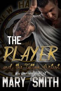 the player and the tattoo artist, mary smith, epub, pdf, mobi, download