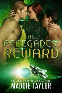 the renegades' reward, maddie taylor, epub, pdf, mobi, download