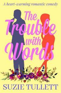 the trouble with words, suzie tullett, epub, pdf, mobi, download