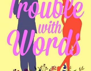 the trouble with words suzie tullett
