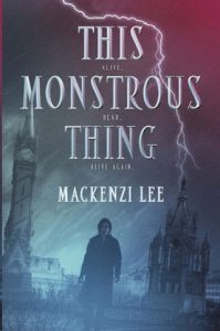 this monstrous thing, mackenzi lee, epub, pdf, mobi, download