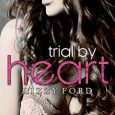 trial by heart lizzy ford