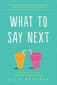 what to say next, julie buxbaum, epub, pdf, mobi, download