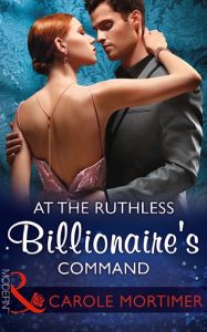 at the ruthless billionaire's command, carole mortimer, epub, pdf, mobi, download