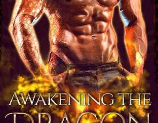 awakening the dragon sarah j stone