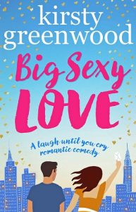 big sexy love, kirsty greenwood, epub, pdf, mobi, download