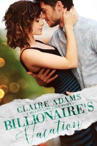 billionaire's vacation, claire adams, epub, pdf, mobi, download