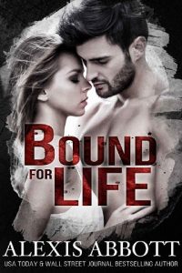 bound for life, alexis abbott, epub, pdf, mobi, download