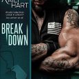 break down kaily hart