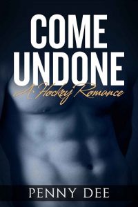 come undone, penny dee, epub, pdf, mobi, download