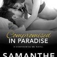 compromised in paradise samanthe beck