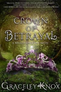 crown of betrayal, graceley knox, epub, pdf, mobi, download