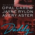 daddy opal carew
