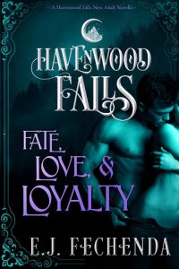 fate love and loyalty, ej fechenda, epub, pdf, mobi, download