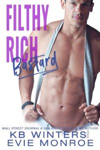 filthy rich bastard, evie monroe, epub, pdf, mobi, download