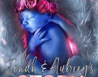jonah & aubrey's story ruth anne scott