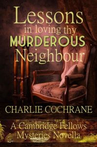 lessons in loving thy murderous neighbour, charlie cochrane, epub, pdf, mobi, download