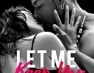 let me keep you mia madison