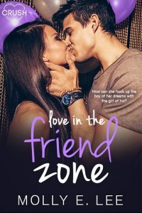 love in the friend zone, molly e lee, epub, pdf, mobi, download