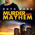 murder and mayhem rhys ford