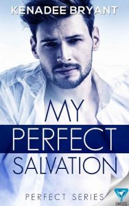 my perfect salvation, kenadee bryant, epub, pdf, mobi, download