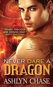 never dare a dragon, ashlyn chase, epub, pdf, mobi, download