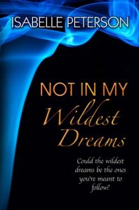 not in my wildest dreams, isabelle peterson, epub, pdf, mobi, download