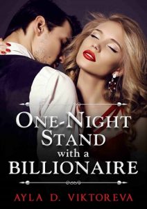 one night stand with a billionaire, ayla d viktoreva, epub, pdf, mobi, download