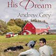 planting his dream andrew grey