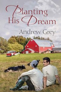 planting his dream, andrew grey, epub, pdf, mobi, download
