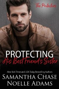 protecting his best friend's sister, samantha chase, epub, pdf, mobi, download