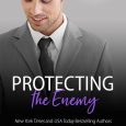 protecting the enemy samantha chase