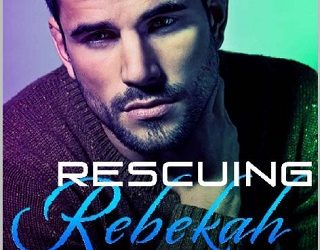 rescuing rebekah shauna allen