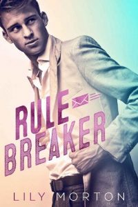 rule breaker, lily morton, epub, pdf, mobi, download
