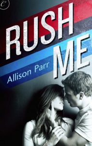 rush me, allison parr, epub, pdf, mobi, download