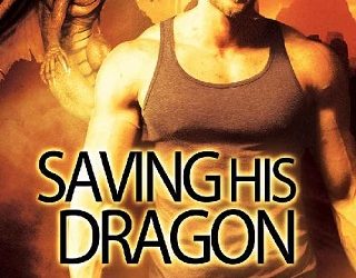 saving his dragon elianne adams
