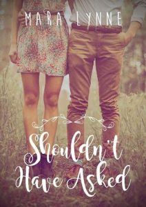 shouldn't have asked, mara lynne, epub, pdf, mobi, download