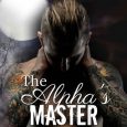 the alpha's master ezra dawn