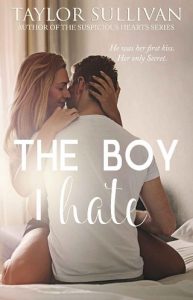 the boy i hate, taylor sullivan, epub, pdf, mobi, download